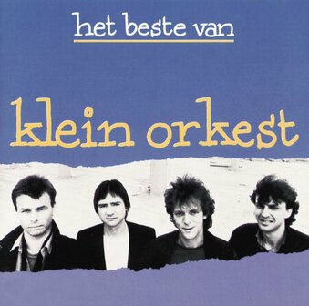 KLEIN ORKEST - HET BESTE VAN KLEIN ORKEST (2LP)