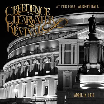 CREEDENCE CLEARWATER REVIVAL - AT THE ROYAL ALBERT HALL (LP)