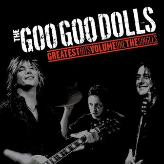 GOO GOO DOLLS - GREATEST HITS VOLUME 1 (2LP)