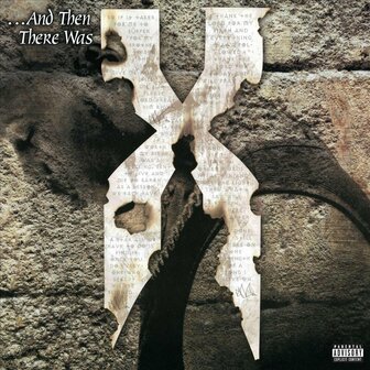 DMX - AND THEN THERE WAS X (2LP)