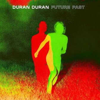 DURAN DURAN - FUTURE PAST (LP)