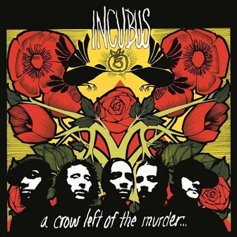 INCUBUS - A CROW LEFT OF THE MURDER (LP)