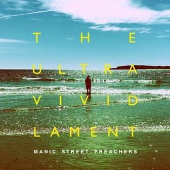 MANIC STREET PREACHERS - THE ULTRA VIVID LAMENT (LP)