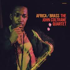 JOHN COLTRANE - AFRICA/BRASS (LP)