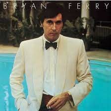 BRYAN FERRY - ANOTHER TIME, ANOTHER PLACE (LP)