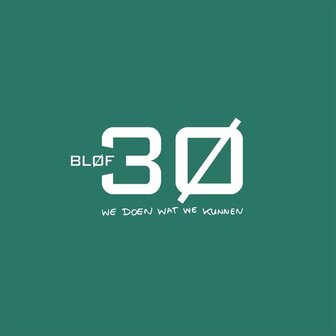 BLOF - 30 WE DOEN WAT WE KUNNEN (3LP)