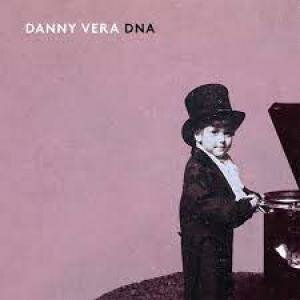 DANNY VERA - DNA (LP)