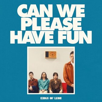 KINGS OF LEON - CAN WE PLEASE HAVE FUN (LP)