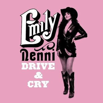 EMILY NENNI - DRIVE &amp; CRY (LP)