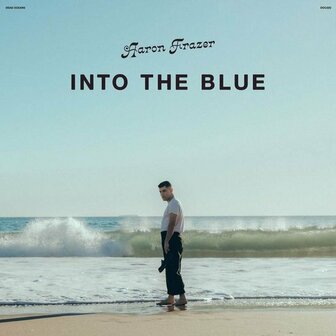 AARON FRAZER - INTO THE BLUE (LP)