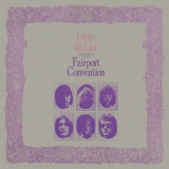 FAIRPORT CONVENTION - LIEGE &amp; LIEF (LP)