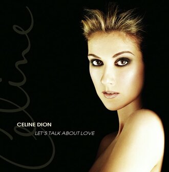 CELINE DION - LET&#039;S TALK ABOUT LOVE (2LP)