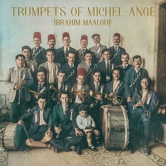 IBRAHIM MAALOUF - TRUMPET OF MICHAEL-ANGE (LP)