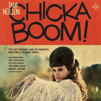 TAMI NEILSON - CHICKABOOM! (LP)