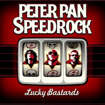 PETER PAN SPEEDROCK - LUCKY BASTARDS (LP)