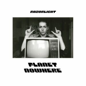 RAZORLIGHT - PLANET NOWHERE (LP)