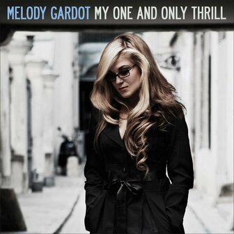 MELODY GARDOT - MY ONE AND ONLY THRILL (LP)