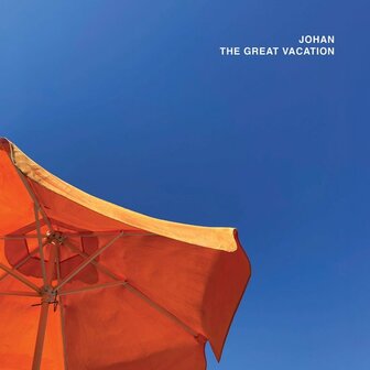 JOHAN - THE GREAT VACATION (LP)