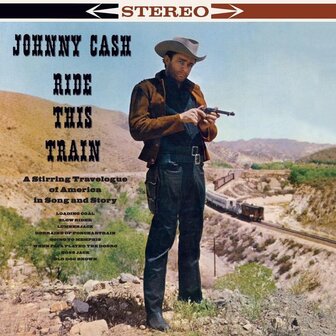 JOHNNY CASH - RIDE THIS TRAIN (LP)