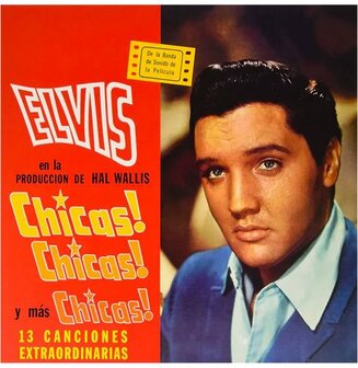 ELVIS PRESLEY - CHICAS! CHICAS! CHICAS! (LP)